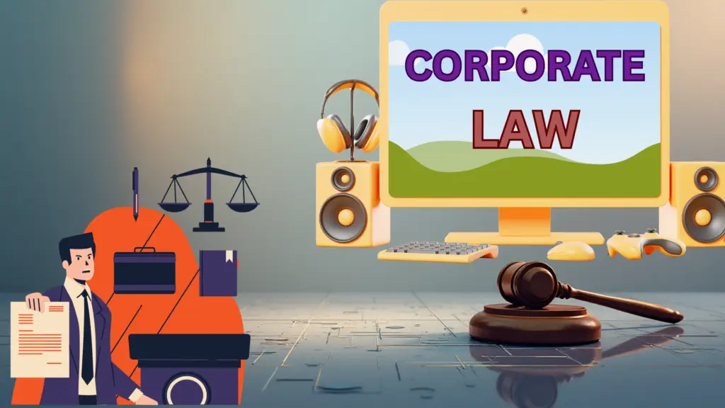 CORPORATE LAW